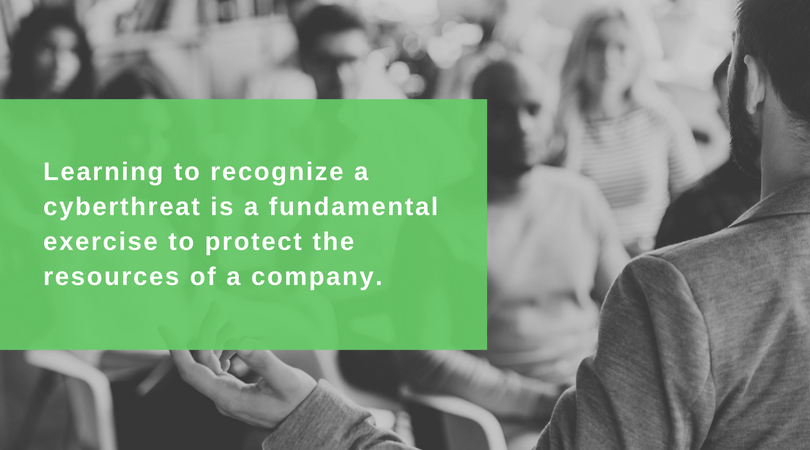 Learning to recognize a cyberthreat is a fundamental exercise to protect the resources of a company.